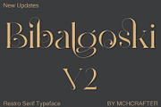 Bibalgoski V2 | Vintage Serif Type, a Serif Font by MchCrafter (Thumbnail 1 of 15)