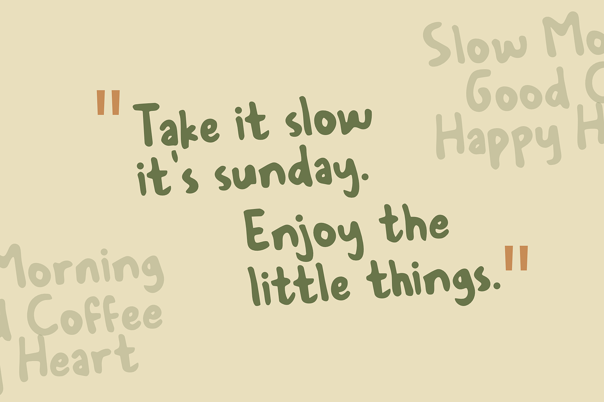 Morris Sunday-Handwritten Quote Font, a Handwritten Font by alphArtype (Photo 3 of 6)