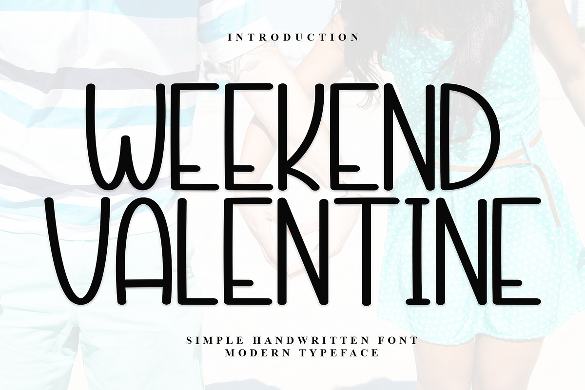 Weekend Valentine, a Serif Font by InermediaSTUDIO (Photo 1 of 7)