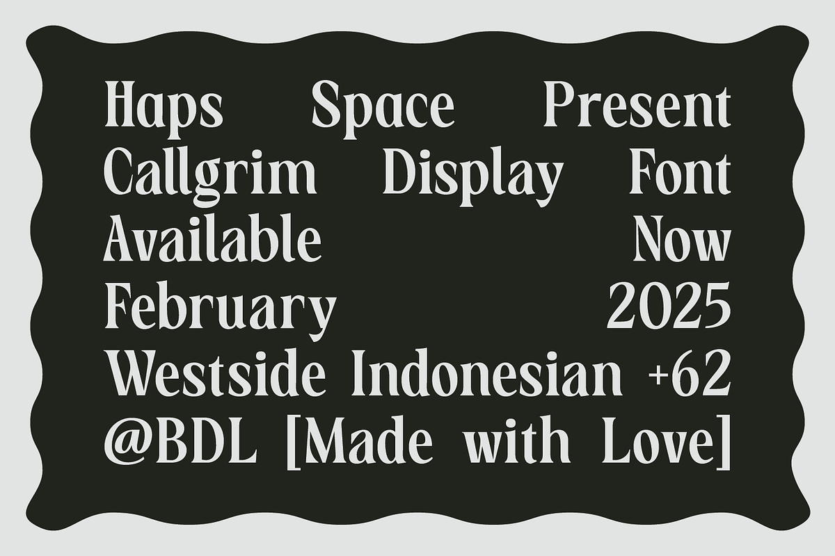 Callgrim - Serif Display Font, a Serif Font by Haps Space (Photo 4 of 14)