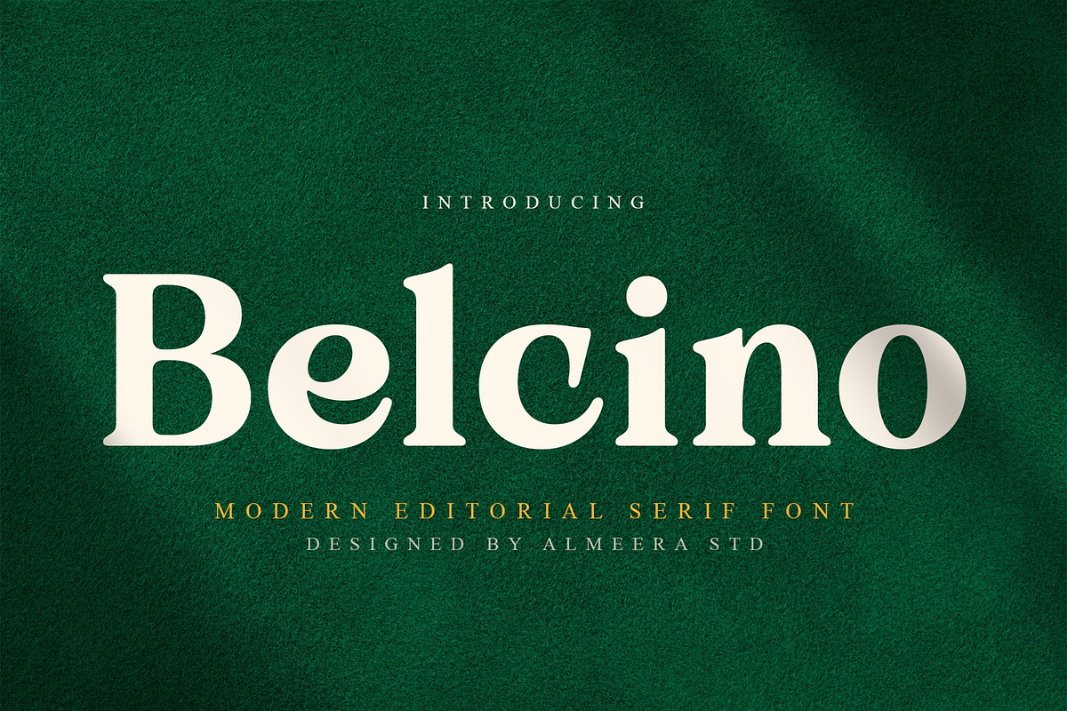 Belcino — Editorial Serif Font, a Serif Font by Almeera Std (Photo 1 of 10)