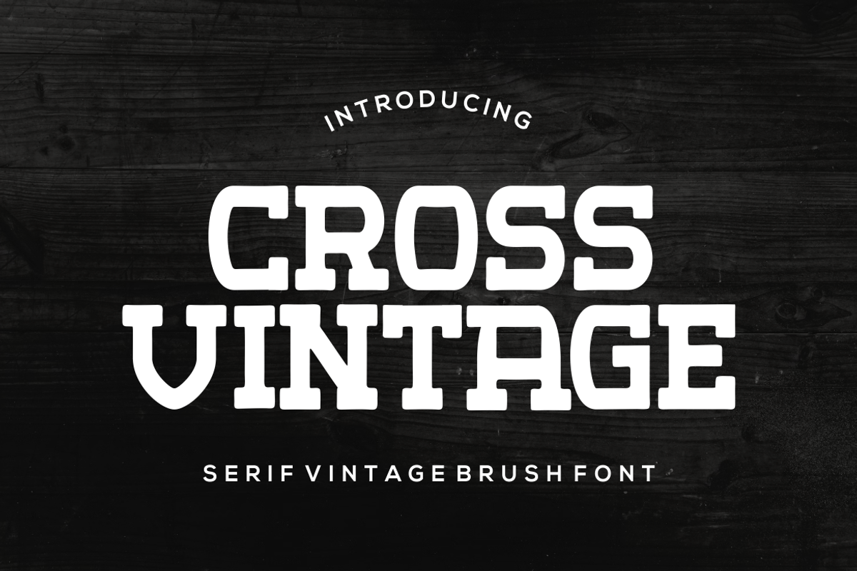 Cross Vintage, a Serif Font by brahamb_design (Photo 1 of 6)