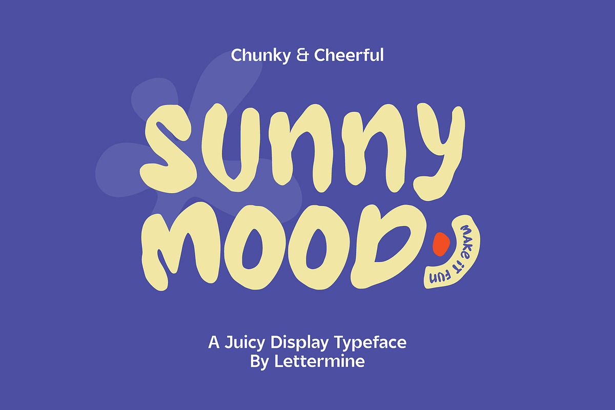 Sunny Mood – Chunky Playful Display, a Sans Serif Font by Lettermine (Photo 1 of 10)
