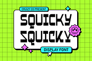 SQUICKY - Retro & Funky Display Font, a Sans Serif Font by Cruizy & Co (Thumbnail 1 of 8)