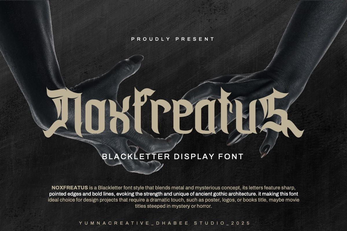 Noxfreatus - Blackletter Display, a Blackletter Font by Dhabee (Photo 1 of 15)