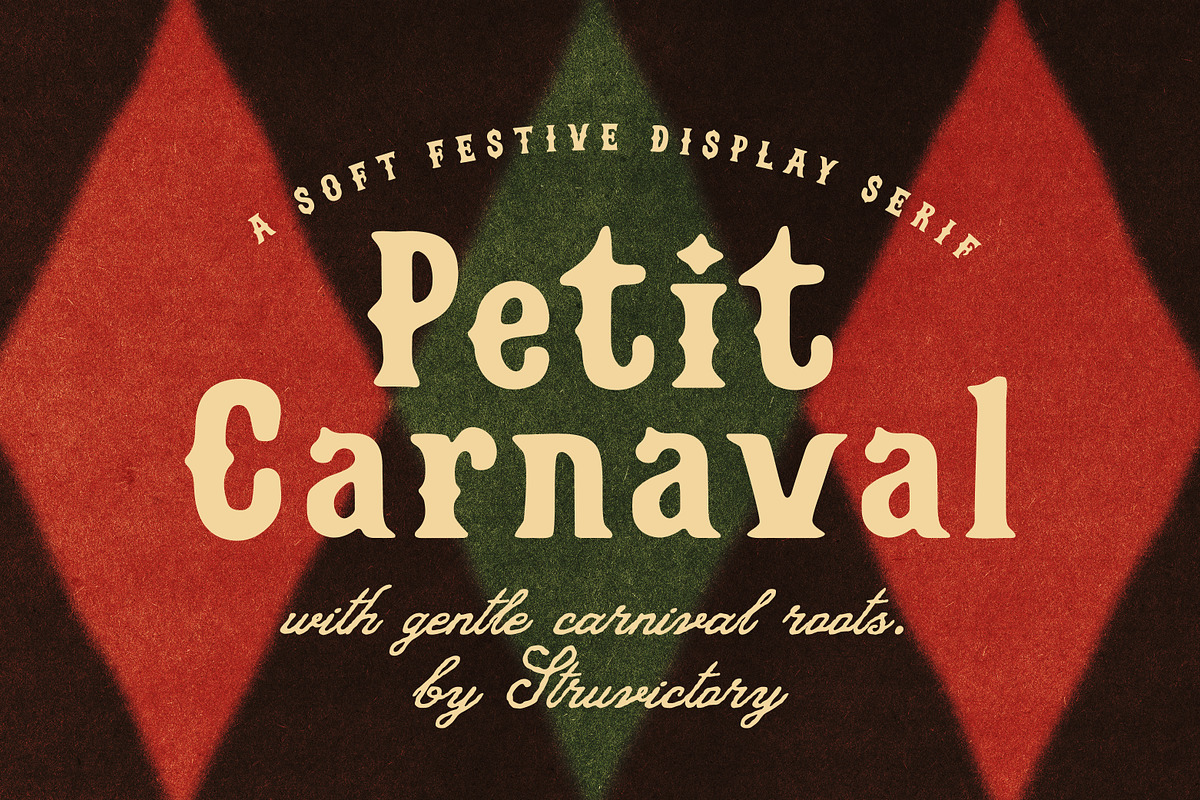 Petit Carnaval Soft Circus Serif, a Serif Font by Struvictory.art (Photo 1 of 9)