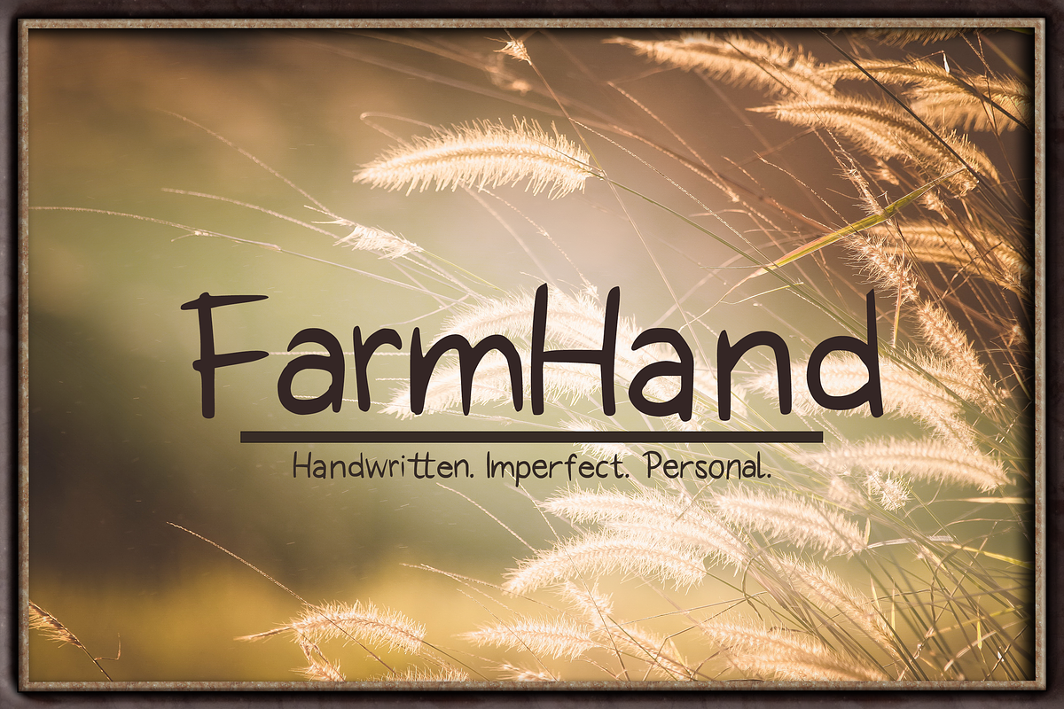 FarmHand: Earthy, Handwritten Font, a Sans Serif Font by wodnerwoman (Photo 1 of 7)
