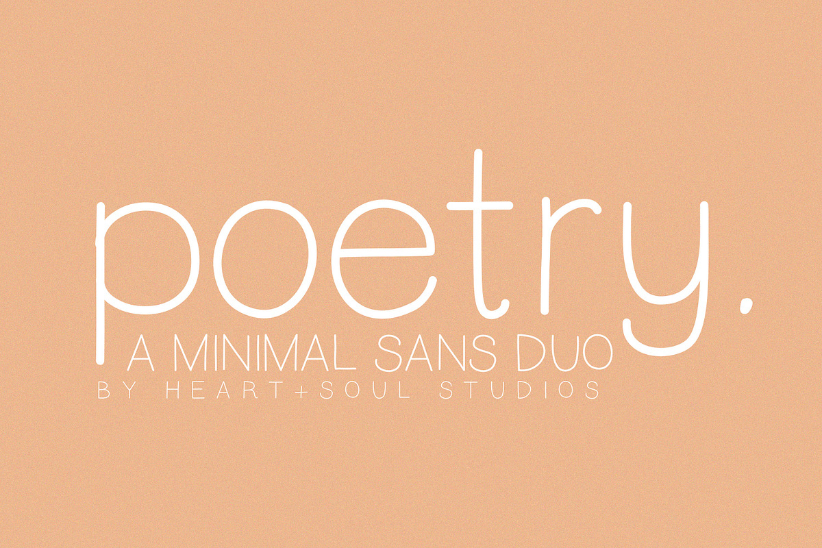 Poetry | Modern Minimal Sans Duo, a Sans Serif Font by Heart + Soul Studios (Photo 9 of 9)
