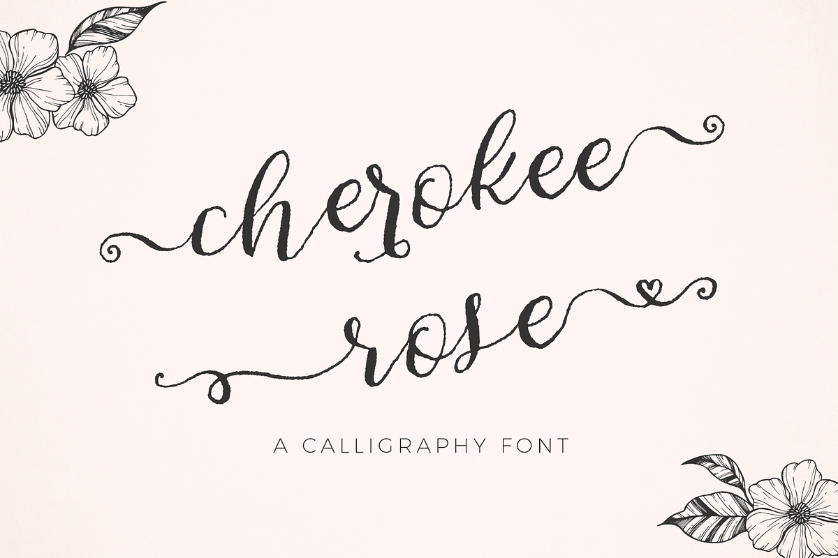Cherokee Rose Calligraphy Font, a Script Font by Beck McCormick (Photo 1 of 9)