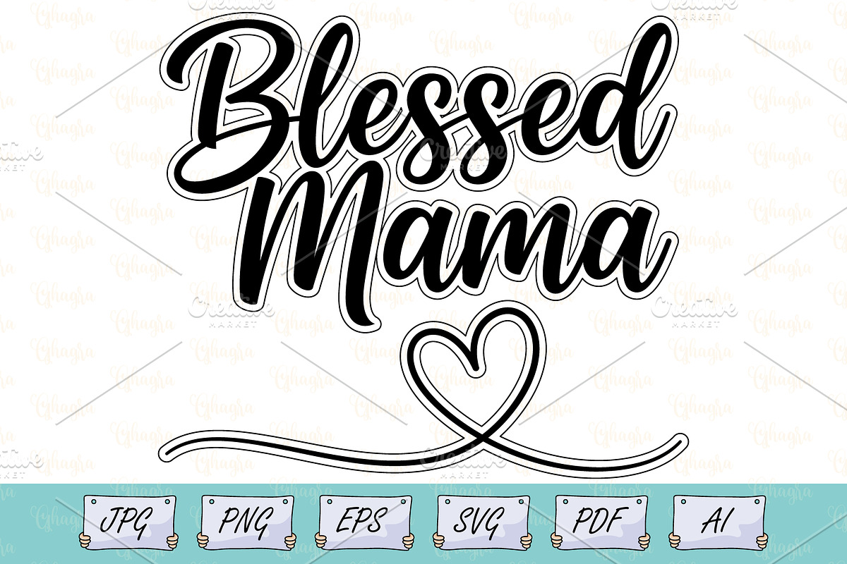 Blessed Mama Shirt T-Shirt Design, an Object Illustration by Ghagra (Photo 1 of 7)