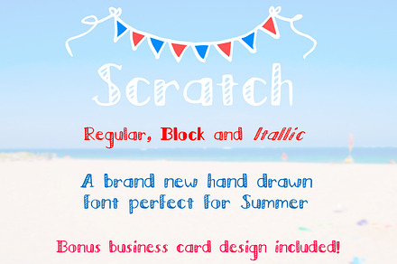 Scratch -Regular, Block, Italic Font