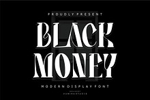 Black Money - Modern Display