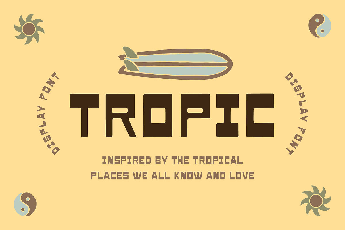 Tropic Display Font, a Sans Serif Font by Studio Alexander (Photo 1 of 7)