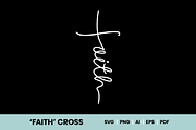 'Faith' Cross - Christian SVG, an Illustration by Little Type Factory (Thumbnail 6 of 7)