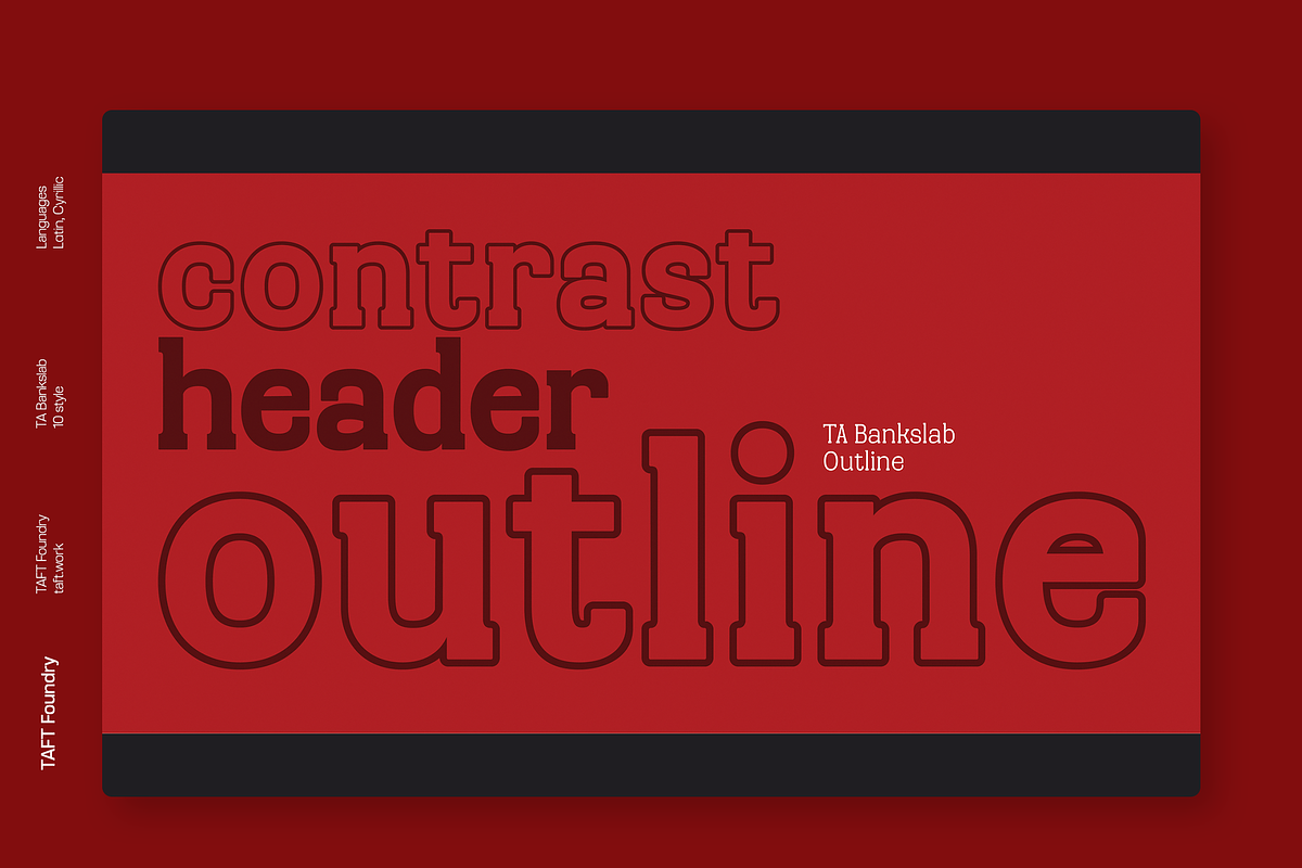 TA Bankslab Outline, a Slab Serif Font by TAFT Foundry (Photo 6 of 12)