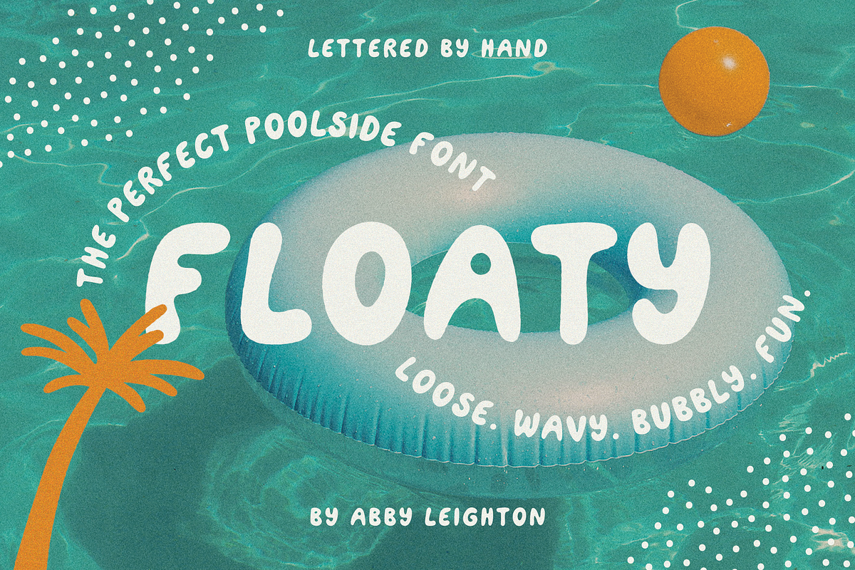 FLOATY by Abby Leighton, a Font by Abby Leighton Studio (Photo 1 of 4)