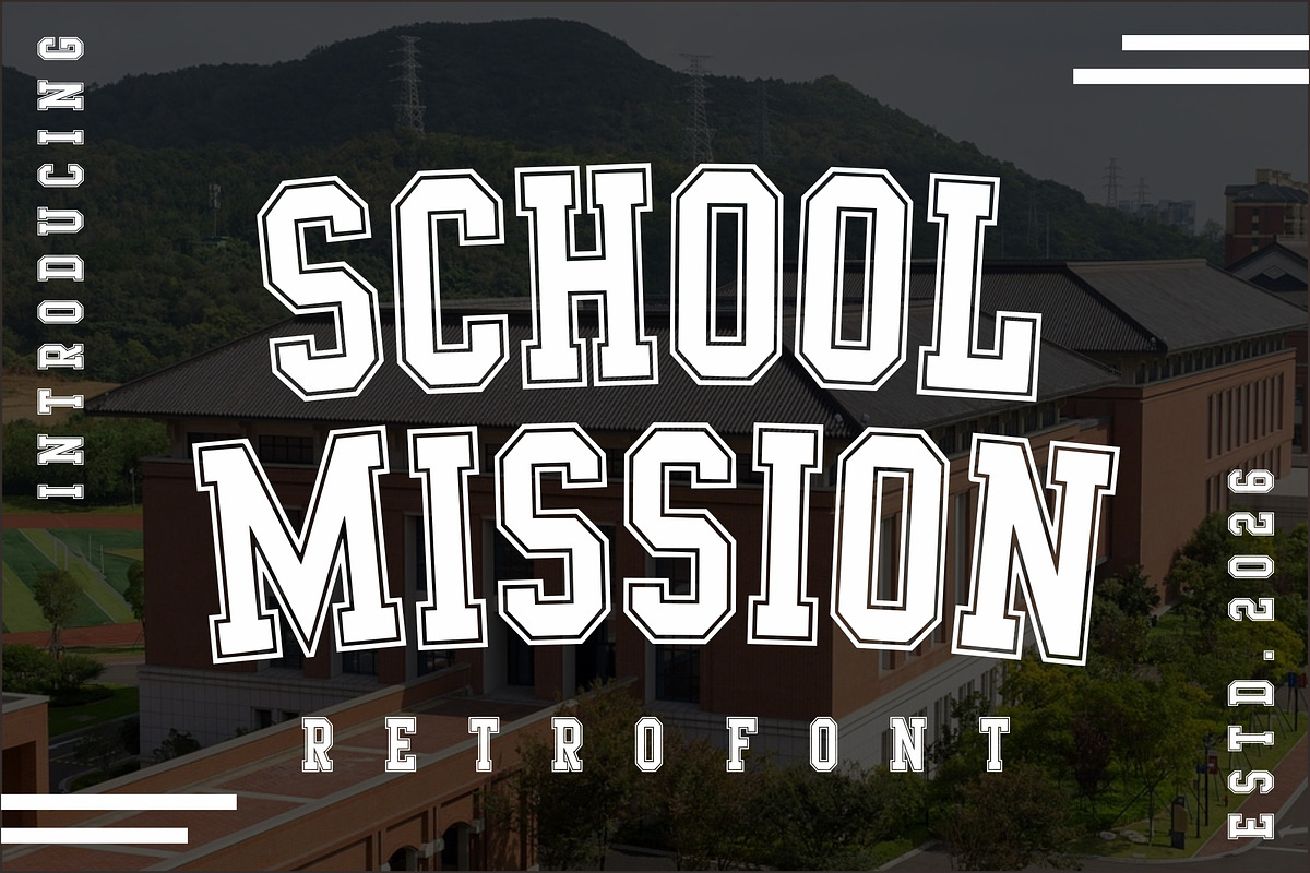 School Mission, a Font by Limited.studio (Photo 1 of 6)