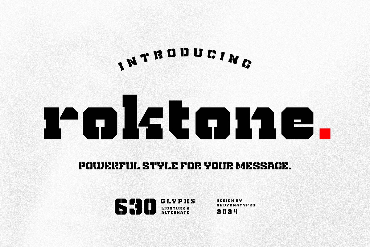 ROKTONE, a Slab Serif Font by Ardyanatypes (Photo 1 of 12)
