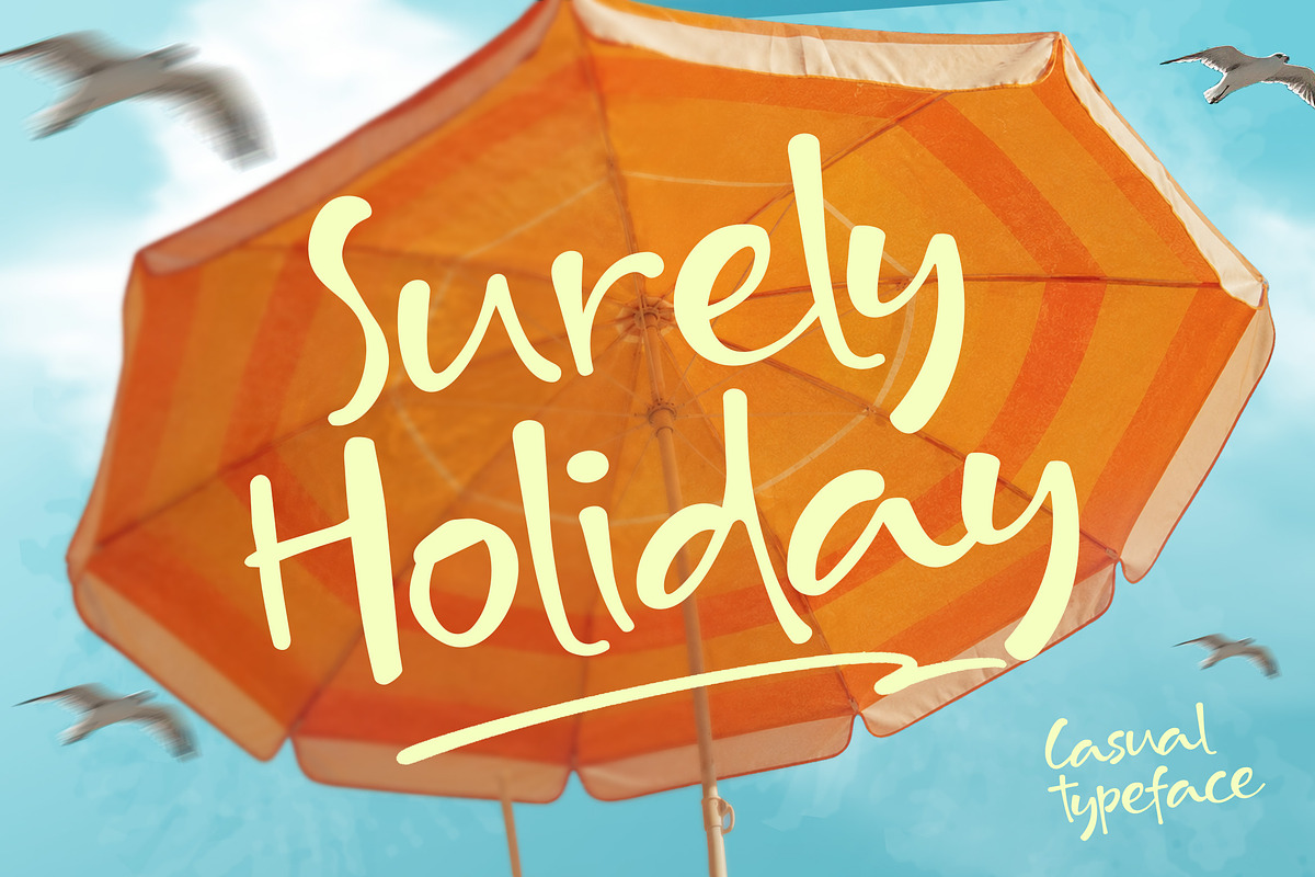 Surely Holiday - Casual Font, a Handwritten Font by decographstud (Photo 1 of 8)