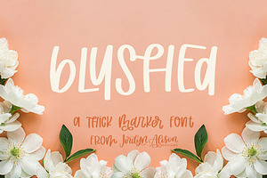 Blushed, Thick Marker Font
