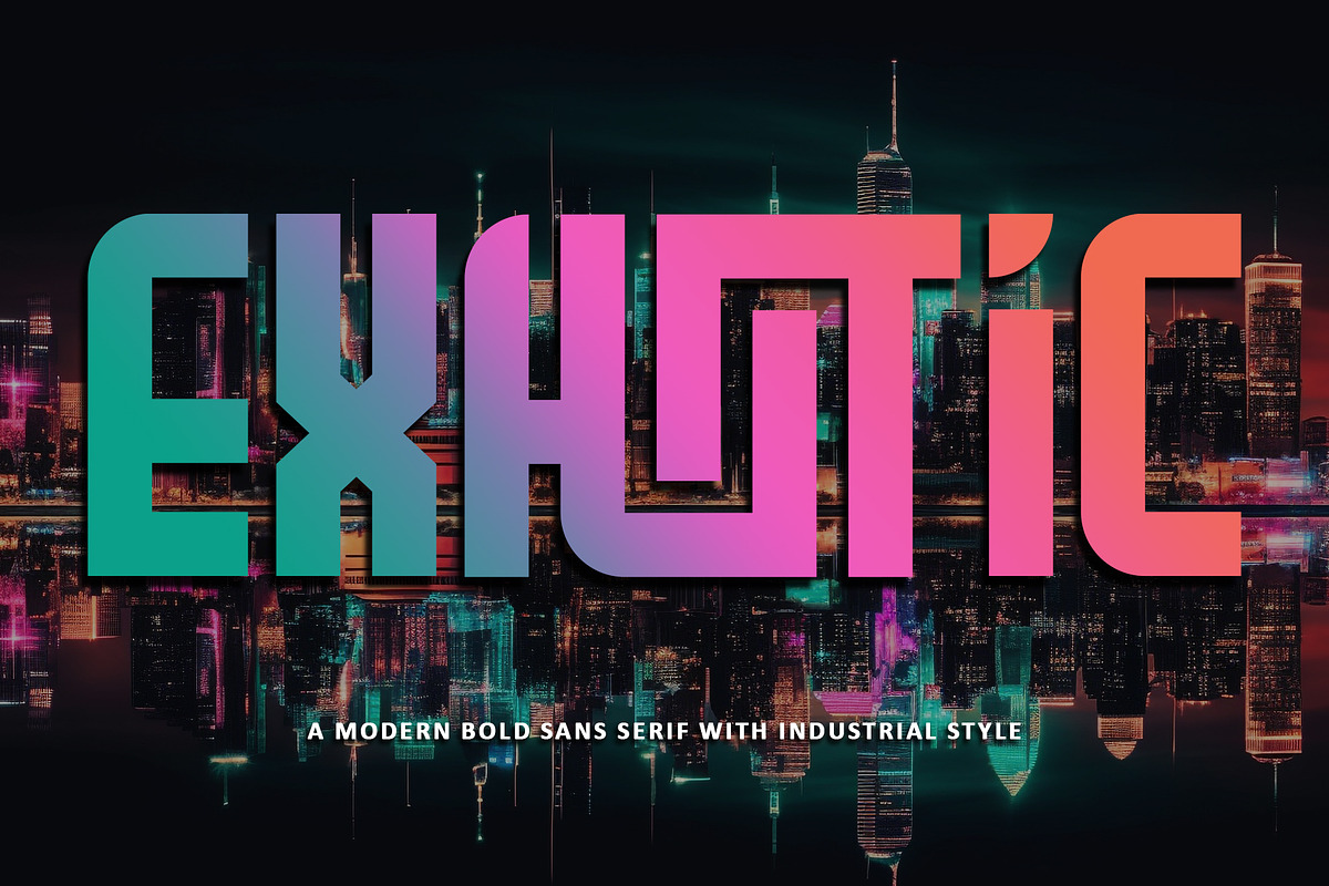 Exhotic – Industrial Bold Sans Serif, a Sans Serif Font by Letterara (Photo 1 of 11)