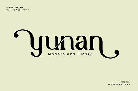 Yunan - Modern and Classy Font, a Serif Font by Flawless And Co