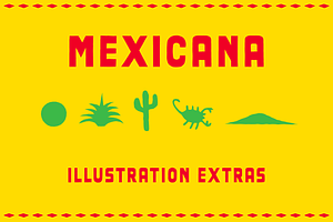 Mexicana Font Family