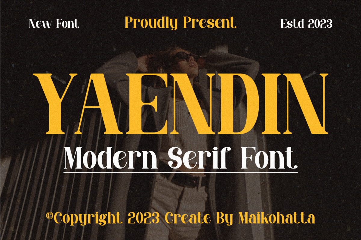 Yaendin - Modern Serif Font, a Serif Font by MaikoHatta (Photo 1 of 8)