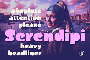Serendipi - Heavy Headliner