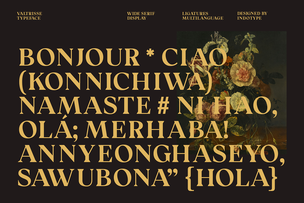 Valtrisse - Wide Serif Display Font, a Font by Indotype Foundry (Photo 2 of 10)