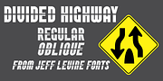 Divided Highway JNL, a Sans Serif Font by Jeff Levine Fonts (Thumbnail 1 of 5)