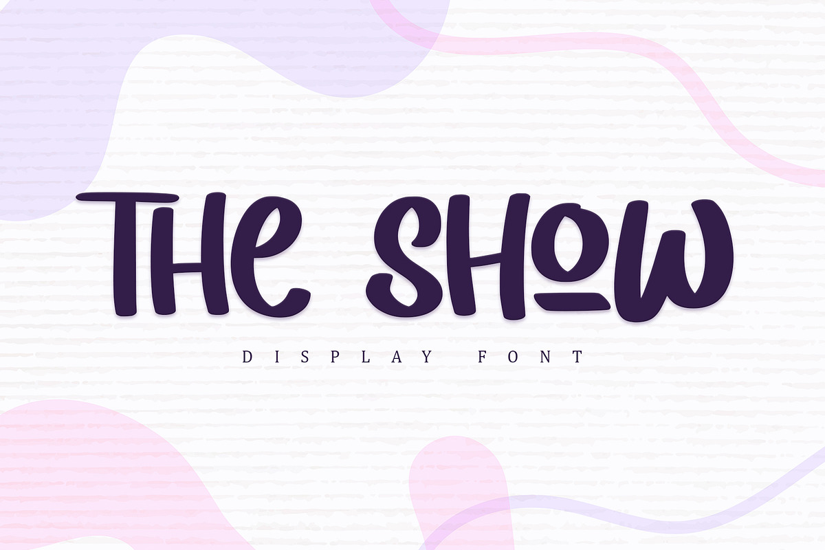 The Show - Display Font, a Handwritten Font by alifryanzulfikar (Photo 1 of 8)