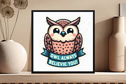 Funny Owl Always Believie You Sticke, an Illustration by DreamCafeArt (Thumbnail 6 of 7)