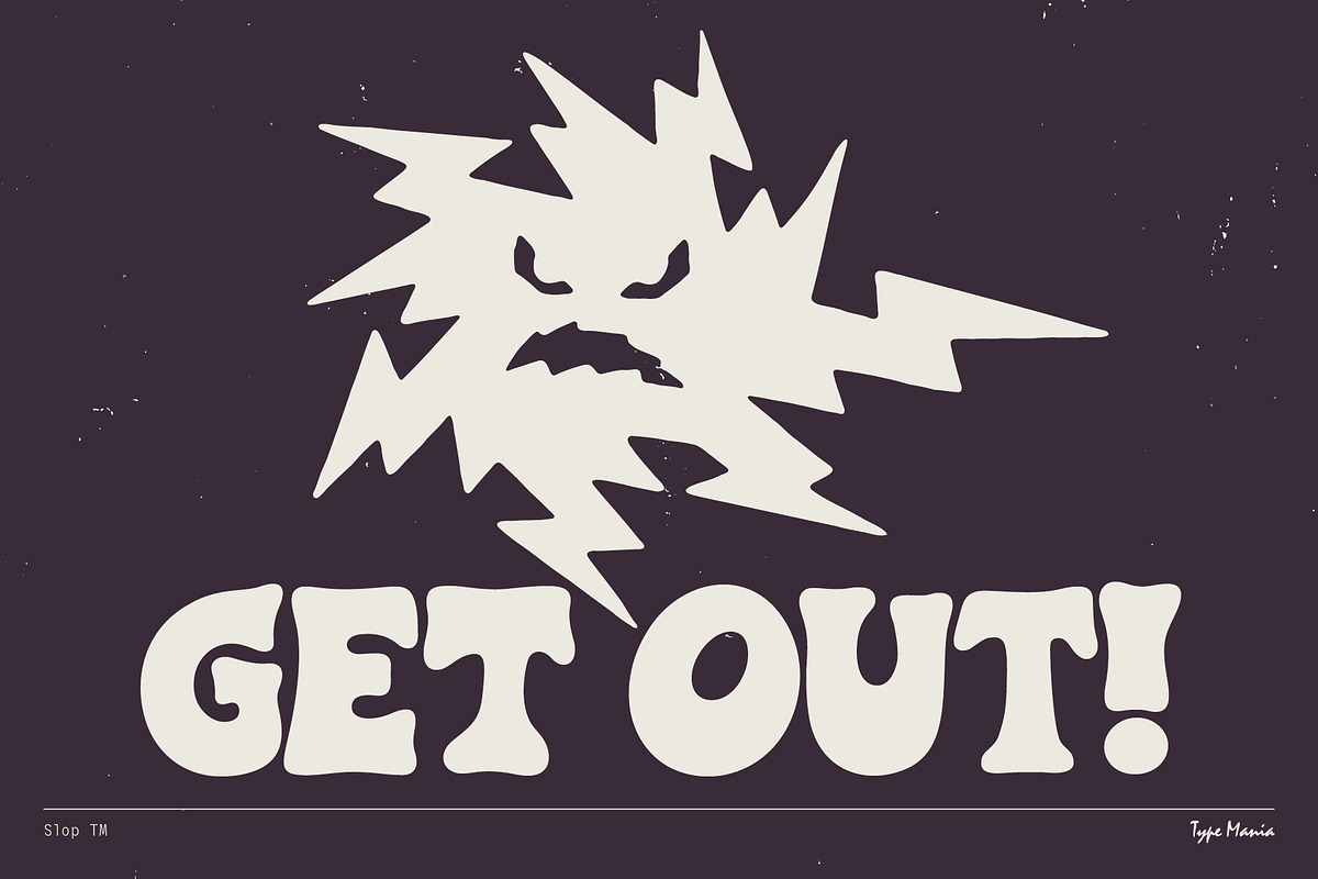 Slop TM – Melting Bubble Font, a Slab Serif Font by Type Mania (Photo 5 of 12)