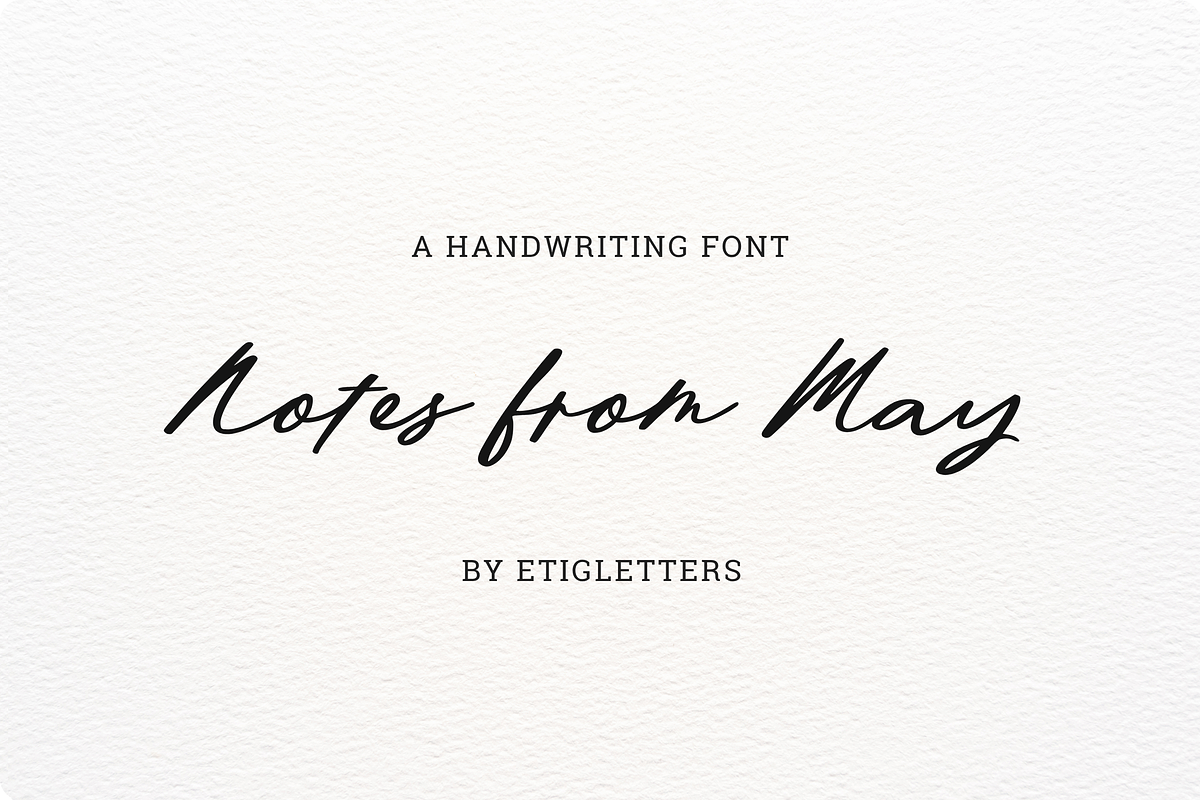 Notes from May Handwritten Font, a Handwritten Font by etigletters (Photo 2 of 7)