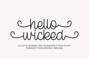 Hello Wicked - Halloween Font, a Handwritten Font by Keithzo