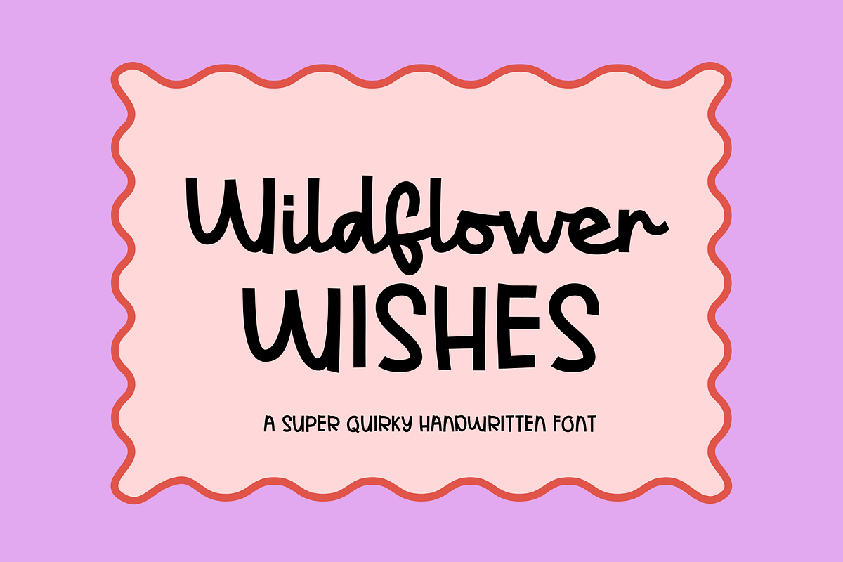 Wildflower Wishes | Quirky Font, a Font by theinkaffair (Photo 1 of 7)