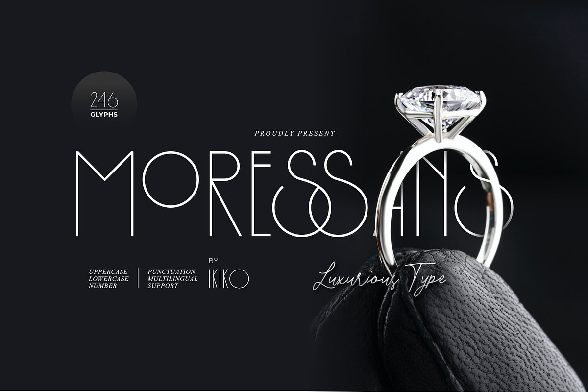 Moressans - Luxurious Type, a Sans Serif Font by ikiiko (Photo 1 of 7)