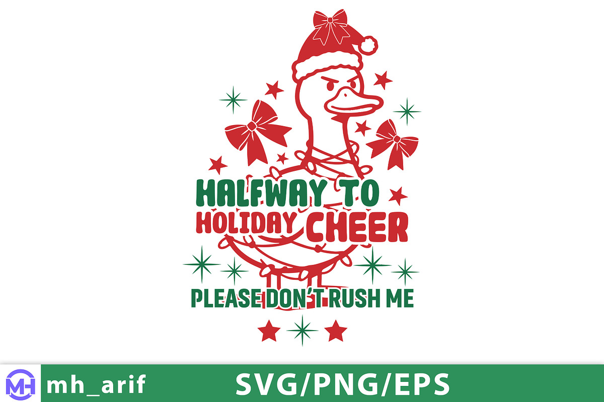 Halfway to Holiday Christmas SVG PNG, a Graphic by mh_arif (Photo 2 of 3)