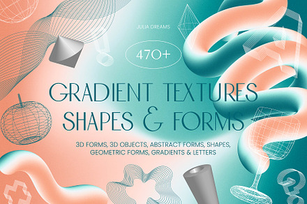 Gradient Textures Shapes 3D Objects, an Object Graphic by Julia Dreams