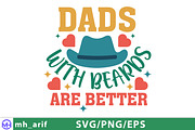 Dads with Beards Are Better SVG PNG, a Graphic by mh_arif (Thumbnail 1 of 4)