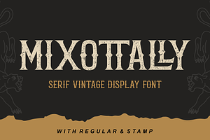mixottally - serif vintage display f, a Font by zamjumps