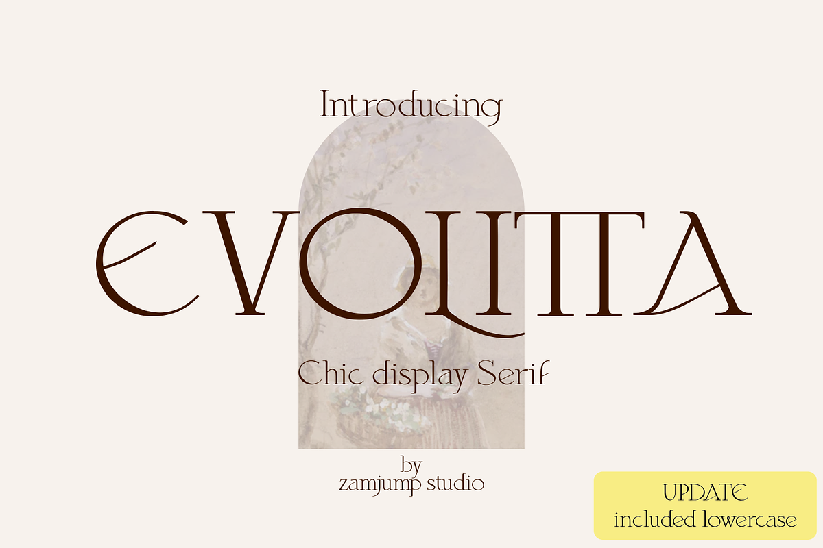Evolitta, a Serif Font by zamjumps (Photo 1 of 11)