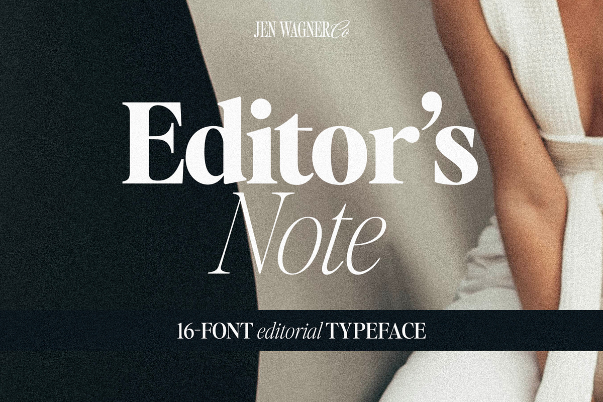 Editor's Note 16Font Editorial Serif, a Serif Font by Jen Wagner Co (Photo 1 of 16)