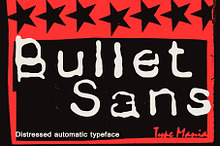 Bullet Sans TM – Rough Boy