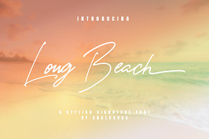 Long Beach | Stylish Signature