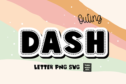 Dash Outing Letters PNG SVG