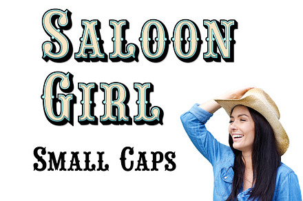 Saloon Girl SC, a Font by FontMesa