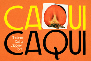 CAQUI — Modern Retro Display Font