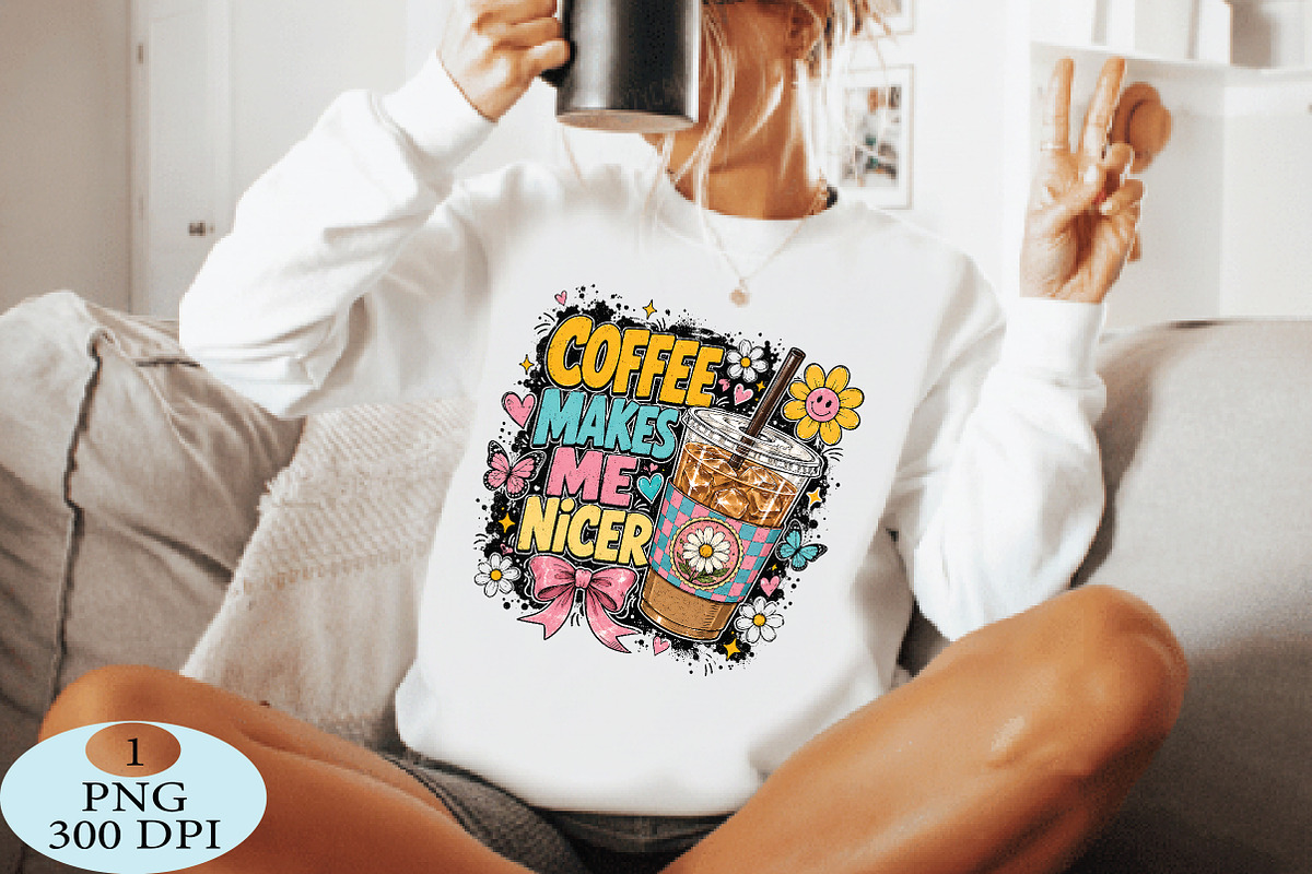 Coffee Makes Me Nicer Png, a Seasonal Illustration by Daily.Designs (Photo 4 of 5)